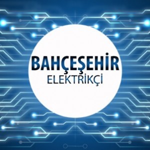 Bahçeşehir Elektrikçi - Bahçeşehir'in Tüm Mahallelerine 7/24 Elektrikçi Hizmeti için Bizi Arayın!