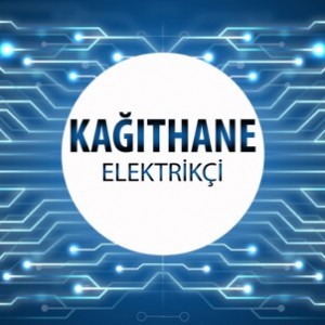 Kağıthane Elektrikçi - Kağıthane'nin Tüm Mahallelerine 7/24 Elektrikçi Hizmeti için Bizi Arayın!