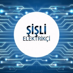 Şişli Elektrikçi - Şişli'nin Tüm Mahallelerine 7/24 Elektrikçi Hizmeti için Bizi Arayın!